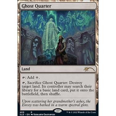 SLD_468 Ghost Quarter (468 - Non-Foil): Secret Lair MTG Magic: The Gathering