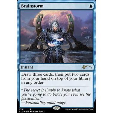 SLD_174 Brainstorm (174 - Foil): Secret Lair MTG Magic: The Gathering