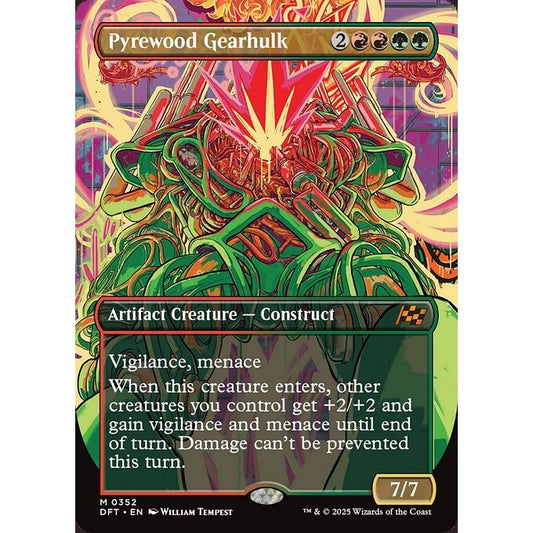 DFT_352 Pyrewood Gearhulk **GRAFFITI GIANTS BL Borderless* Aetherdrift * MTG Magic: The Gathering_Mythic