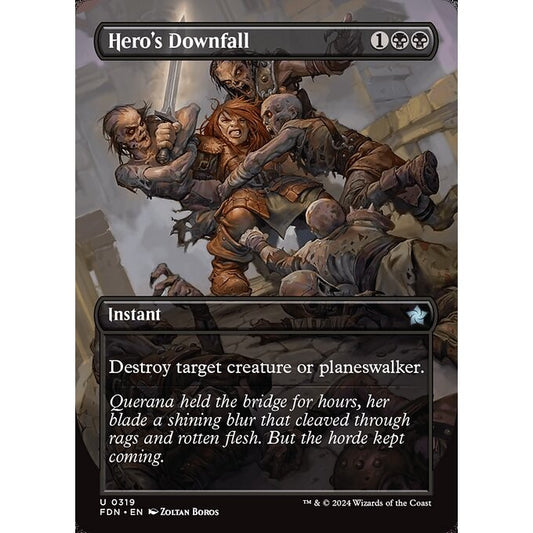 FDN_319 Hero's Downfall *Borderless BL* MTG Magic: The Gathering: Foundations_Uncommon