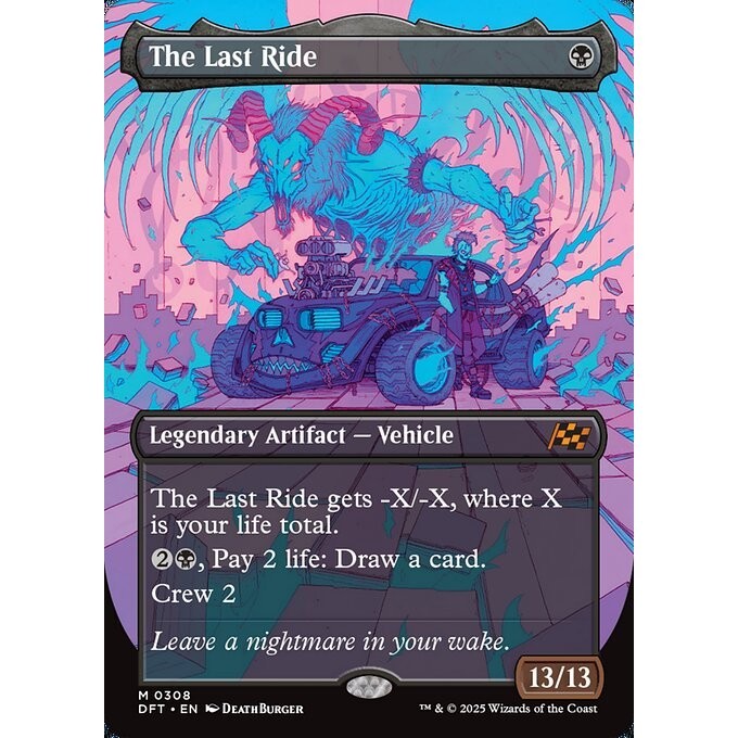 DFT_308 The Last Ride **REVVED UP BL Borderless* Aetherdrift* MTG Magic: The Gathering_Mythic