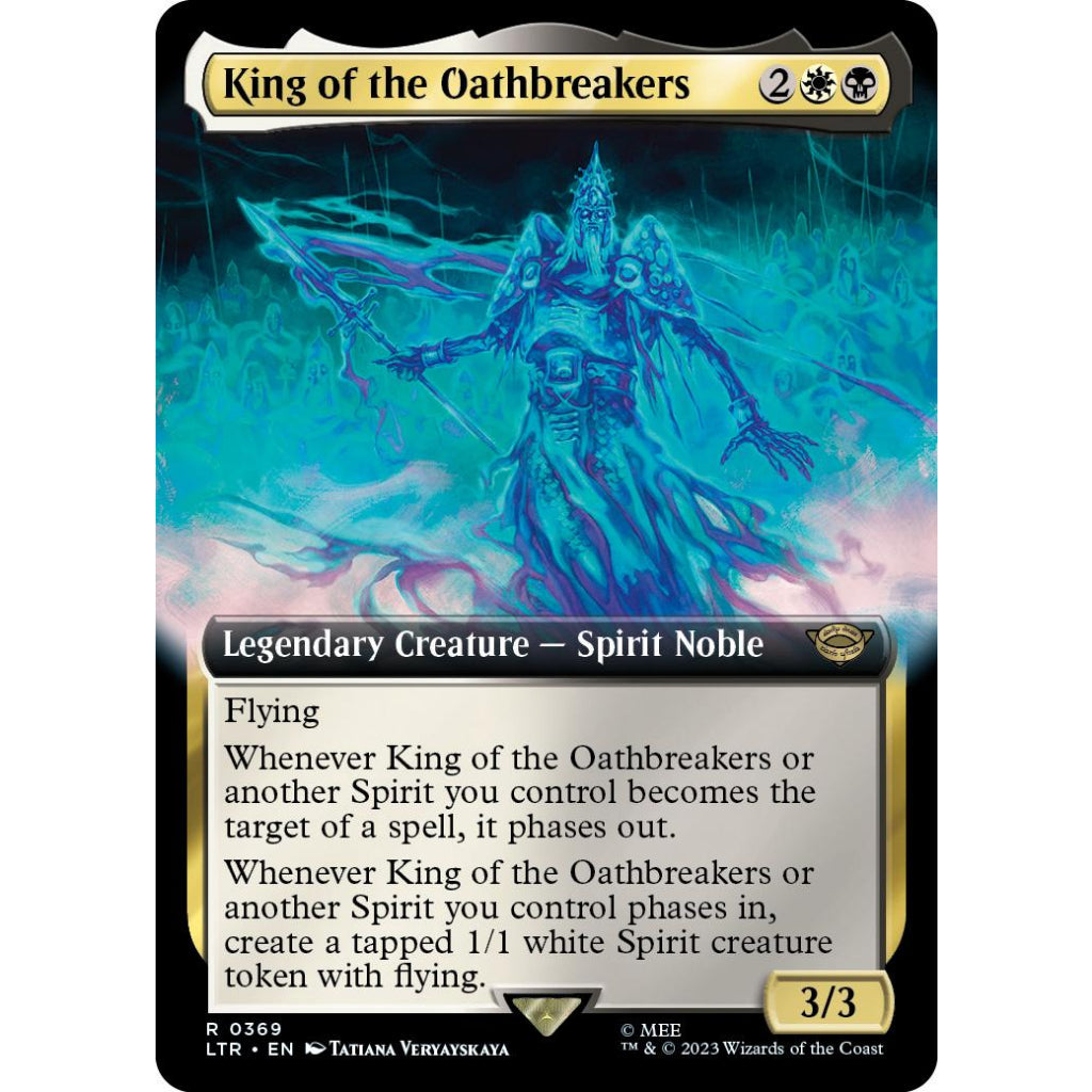 LTR_369 KING OF THE OATHBREAKERS (EXTENDED ART) MTG: Magic the Gathering: Lord of the Rings Rare
