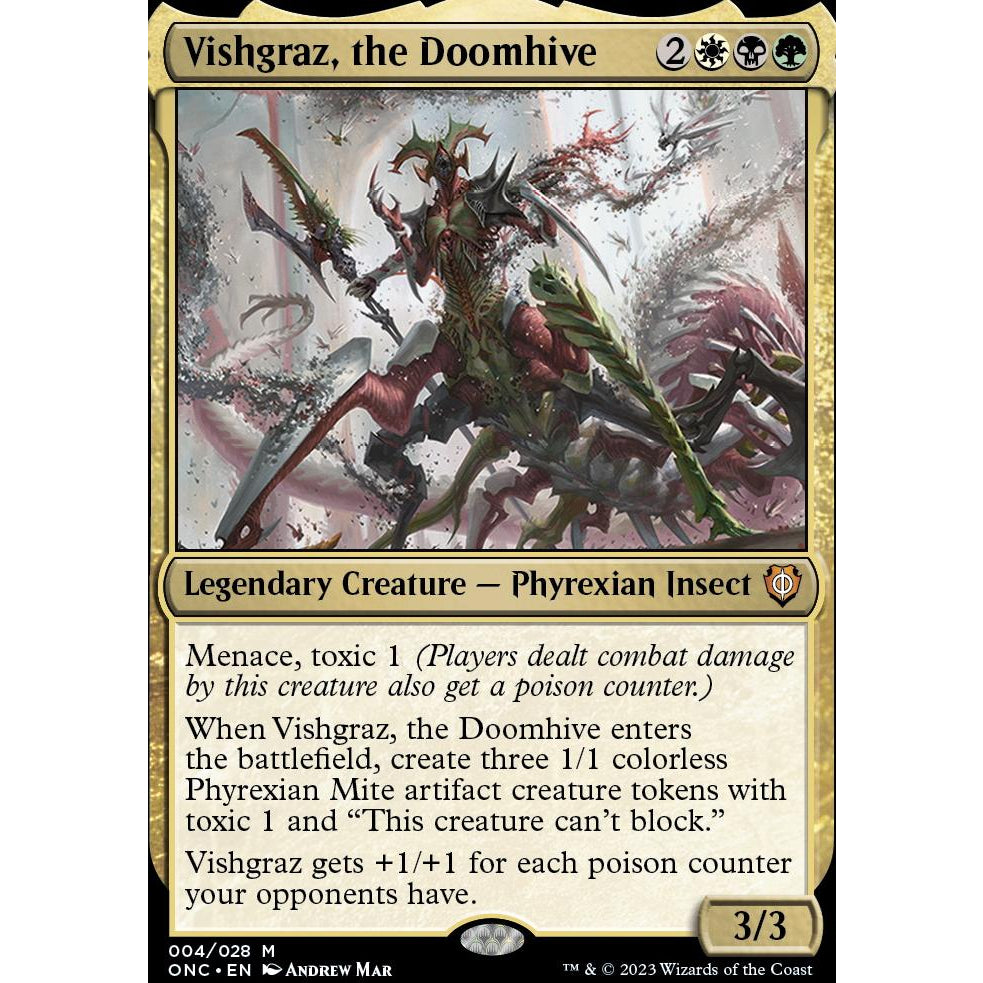 ONC_004 VISHGRAZ, THE DOOMHIVE MTG Magic The Gathering: Phyrexia: All Will Be One Commander Mythic