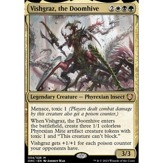 ONC_004 VISHGRAZ, THE DOOMHIVE MTG Magic The Gathering: Phyrexia: All Will Be One Commander Mythic