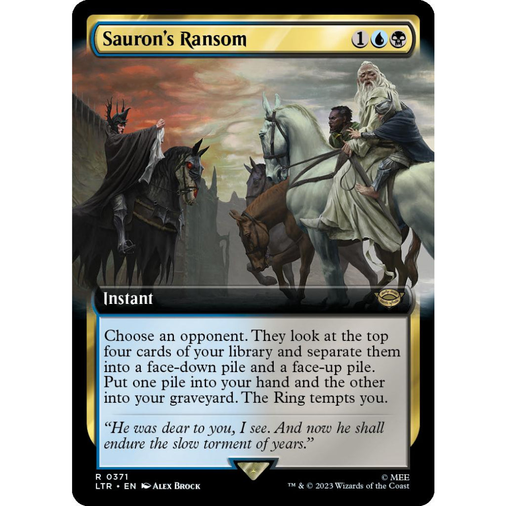 LTR_371 SAURON'S RANSOM (EXTENDED ART) MTG: Magic the Gathering: Lord of the Rings Rare