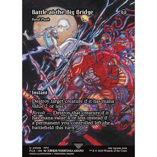 FCA_009 Battle at the Big Bridge (Fatal Push) *Final Fantasy: Through the Ages* MTG Magic: The Gathering_Uncommon