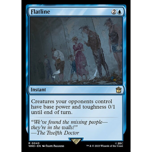 WHO_043 Flatline MTG Magic: The Gathering: Doctor Who Rare