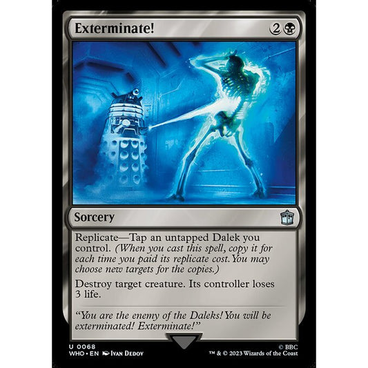 WHO_068 Exterminate! MTG Magic: The Gathering: Doctor Who Uncommon