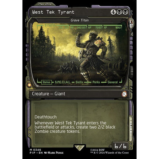 PIP_346 West Tek Tyrant // Grave Titan *Showcase Pip-Boy SC* MTG Magic: The Gathering: Fallout_Mythic
