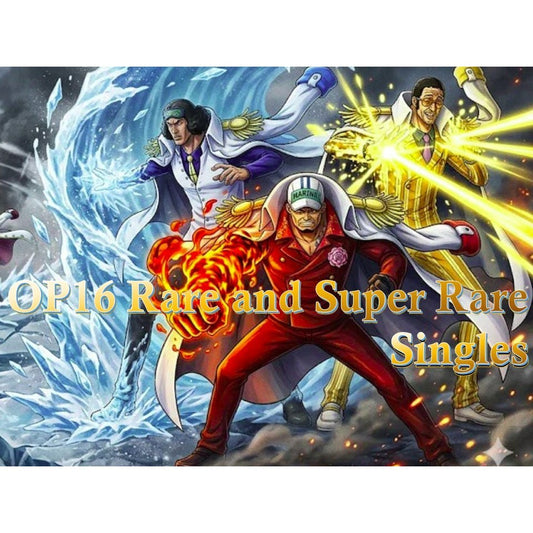 OP16 SR and R *Super Rare and Chase Rare Singles - The Time of Battle* One Piece TCG Choose Your Cards Inside