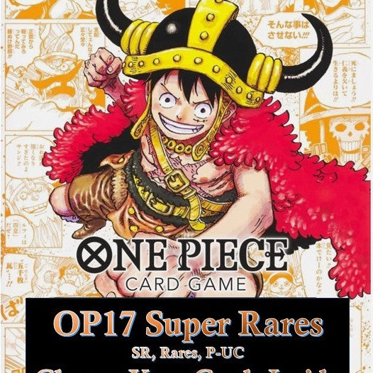 OP17 RARE & SUPER RARE SR Singles | One Piece TCG | The Worlds Strongest Warriors | Choose Your Cards Inside