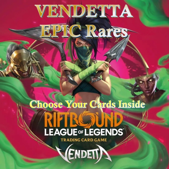 VENDETTA EPIC Rares | Riftbound League of Legends LOL | Singles | Choose Your Cards Inside | Authentic | English