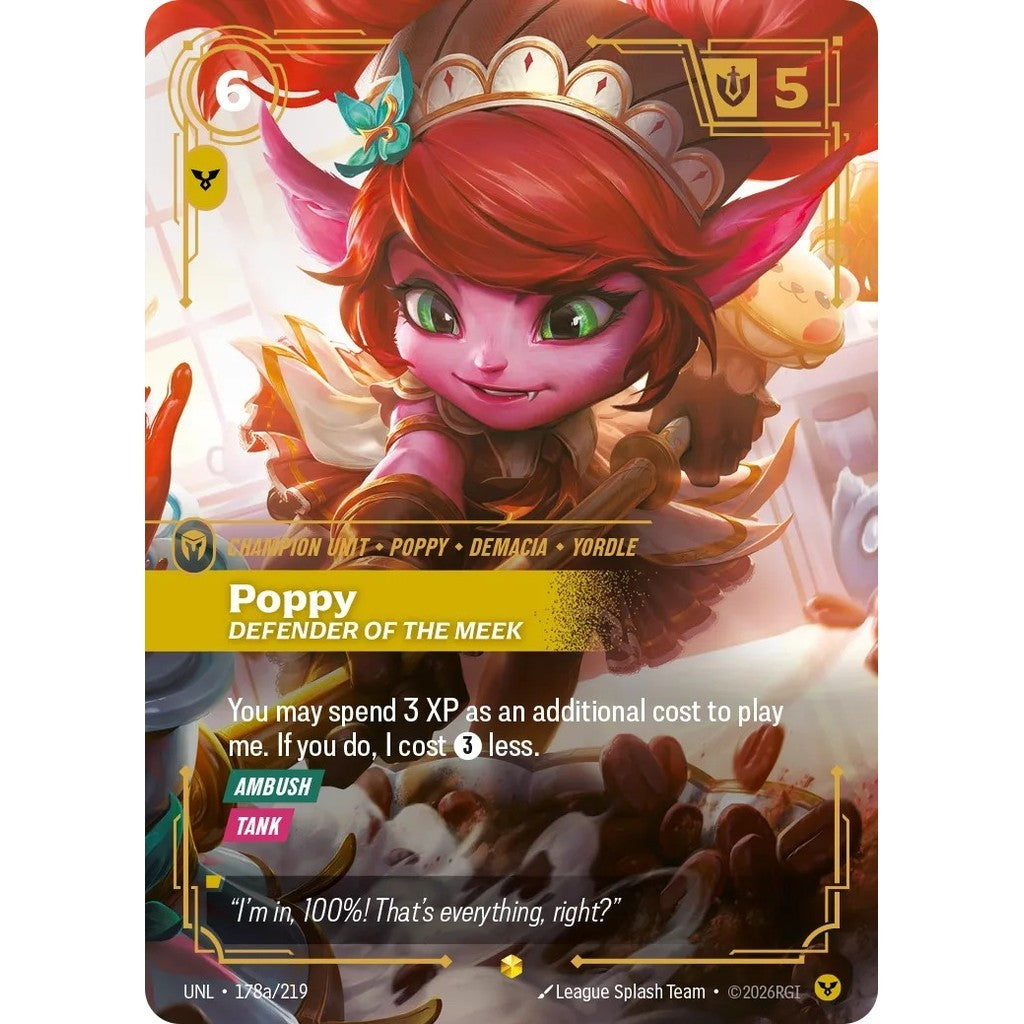 UNL_178a POPPY, DEFENDER OF THE MEEK Order * Riftbound TCG - Unleashed * Champion unit Epic Showcase AA