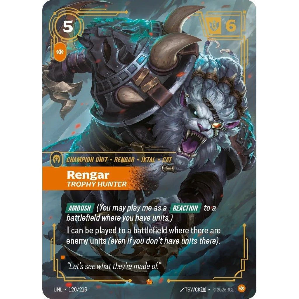 UNL_120 RENGAR, TROPHY HUNTER * Riftbound TCG - Unleashed * Body Champion unit Epic