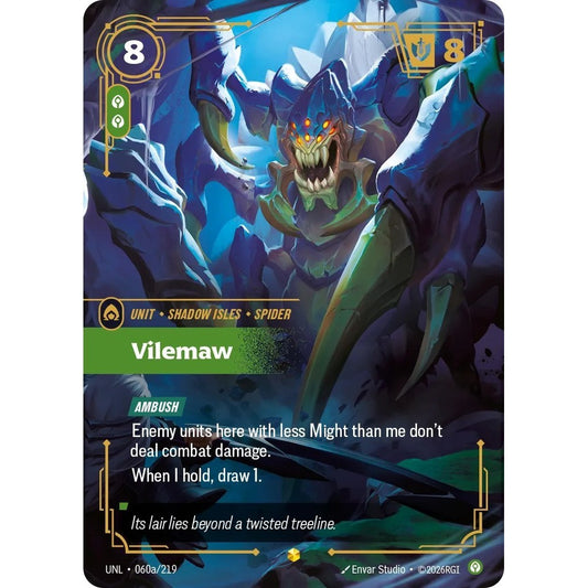 UNL_060a VILEMAW Calm * Riftbound TCG - Unleashed * Unit Epic Showcase AA