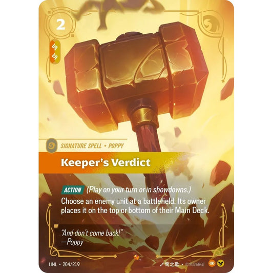 UNL_204 KEEPER'S VERDICT * Riftbound TCG - Unleashed * Body / Order Spell Epic