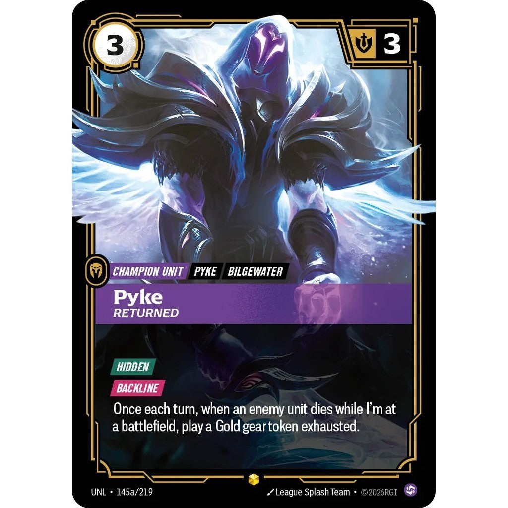 UNL_145a PYKE, RETURNED Chaos * Riftbound TCG - Unleashed * Champion unit Rare Showcase AA