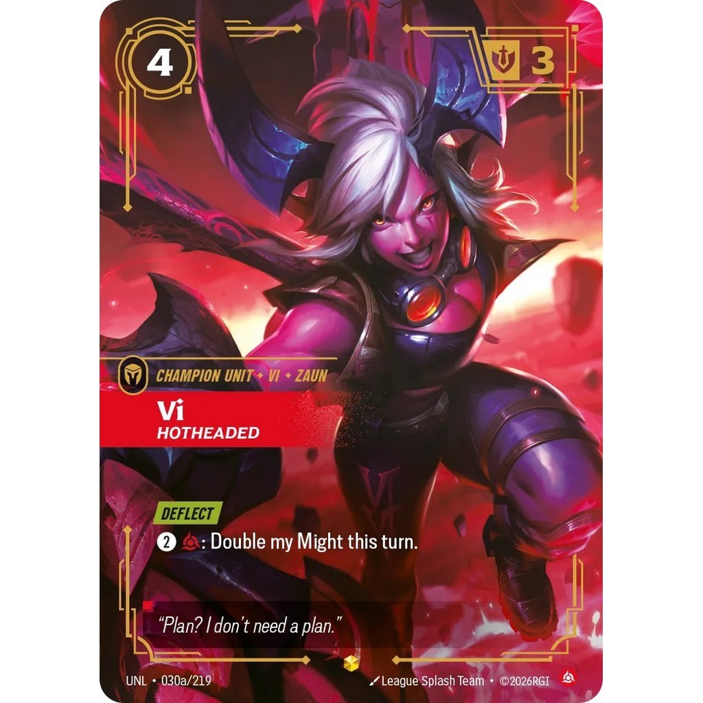 UNL_030a VI, HOTHEADED Fury * Riftbound TCG - Unleashed * Champion unit Epic Showcase AA