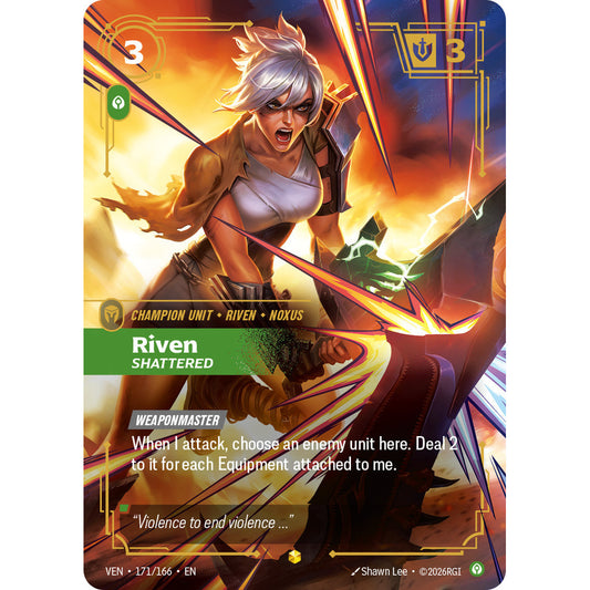 VEN_171 RIVEN SHATTERED (ON) * Riftbound TCG - Vendetta * OVN Overnumber | Authentic League of Legends